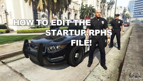 More information about "How to edit the startup.rphs file!"
