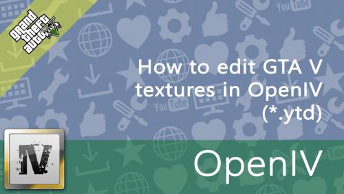 More information about "How to edit GTA V textures in OpenIV"